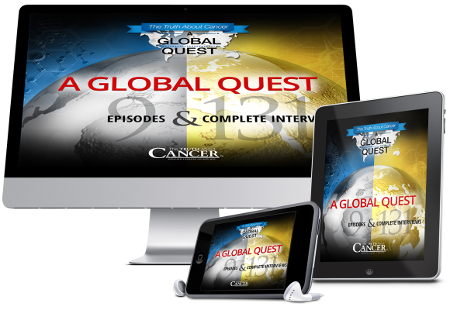 The Truth About Cancer: A Global Quest - Digital Gold Edition